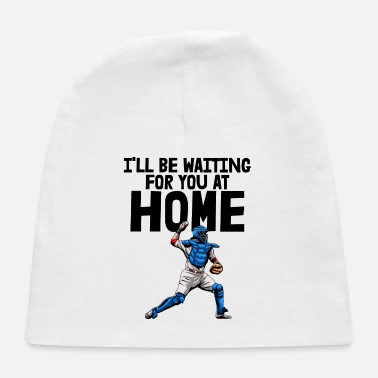 Hockey I&#39;ll Be Waiting For You At Home Baseball - Baby Cap