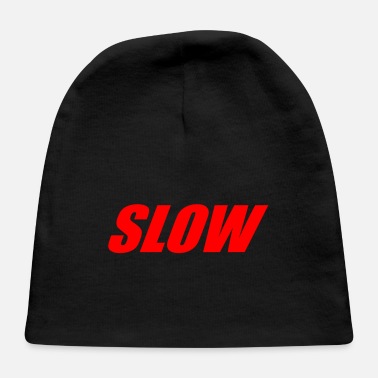 Slow SLOW - Baby Cap
