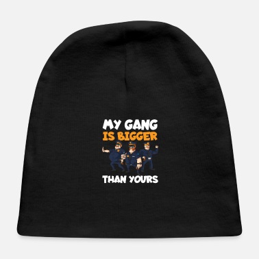 Sheriff Police Officer Gang Is Bigger Yours - Baby Cap