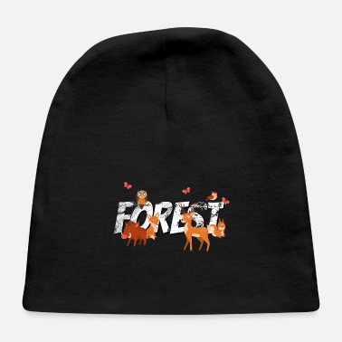Forest Forest Forest Animals Forest Dweller Forester Gift - Baby Cap