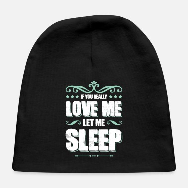 Sleeping sleep love sleeping - Baby Cap