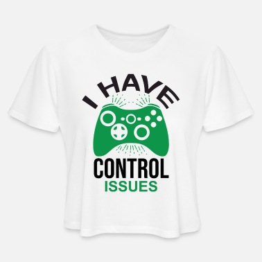 I Have Control Issues Gamer Short-Sleeve Unisex T-Shirt
