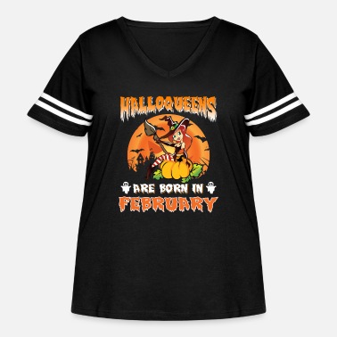 Halloween Halloween Shirt Halloqueens Are Born In February - Women&#39;s Curvy Vintage Sports T-Shirt