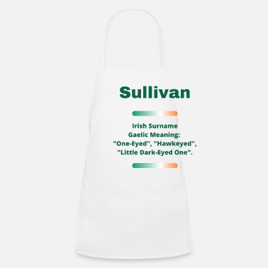 Surname Sullivan Family Surname Meaning - Kids&#39; Apron