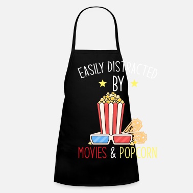 Cinema Easily distracted by movies and popcorn - Kids&#39; Apron