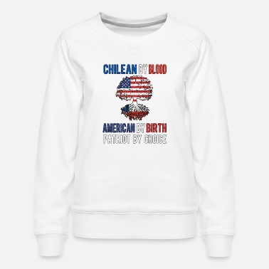 Chile Half Chilean Half American Flag Chile USA - Women&#39;s Premium Slim Fit Sweatshirt