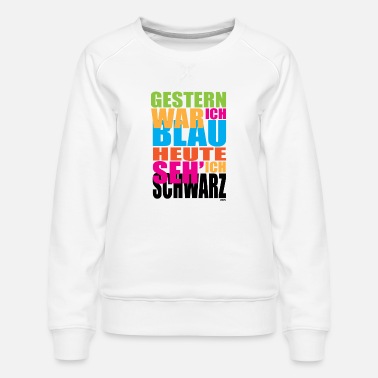 Alcohol Funny German Quote - Alcohol - Women&#39;s Premium Slim Fit Sweatshirt