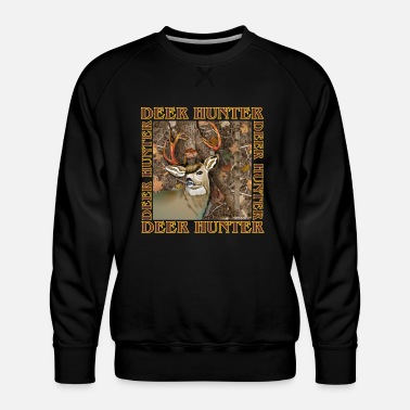 Deer Deer Hunter - Men&#39;s Premium Sweatshirt