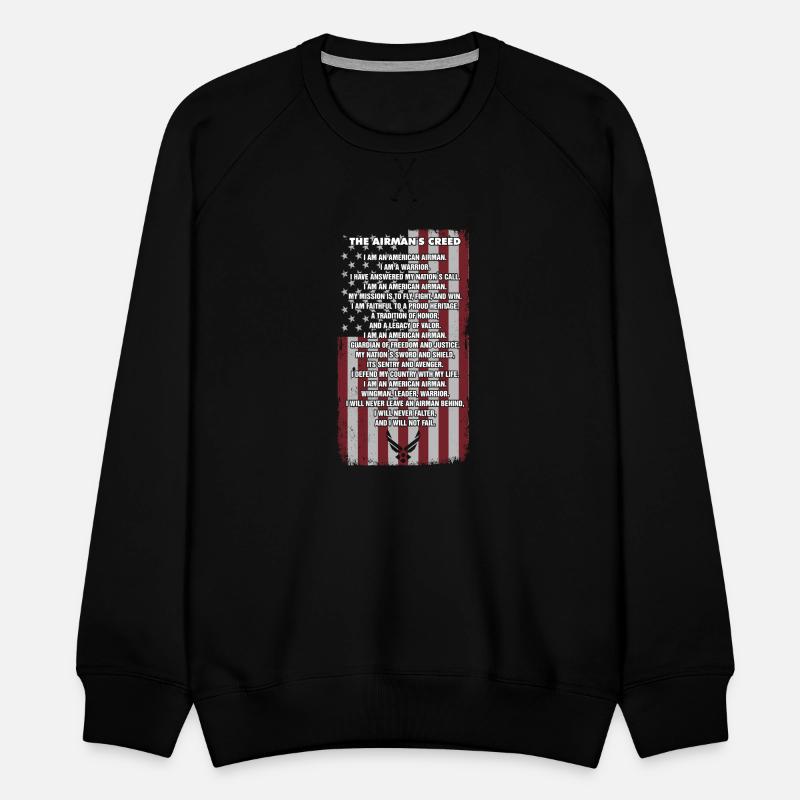 Airman's creed - I will never falter or fail' Men's Premium Sweatshirt |  Spreadshirt