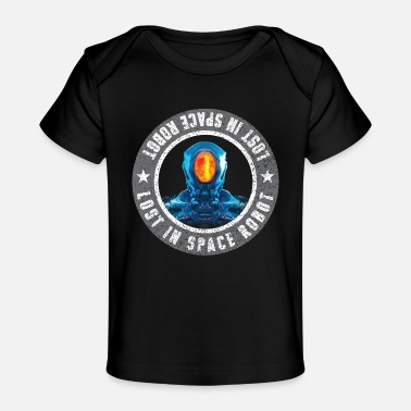 Galaxy Lost in space robot - Baby Organic T-Shirt