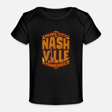 Music Music City Nashville Tennessee Musician Bassist - Baby Organic T-Shirt