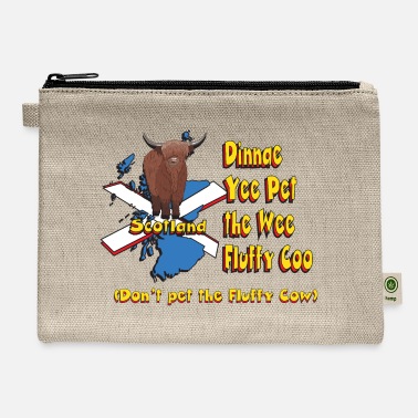 The-wee- Dinnae Yee Pet The Wee Fluffy Coo Don x27 t pet th - Carry All Pouch
