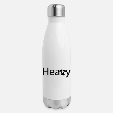 Heavy Heavy being heavy - Insulated Stainless Steel Water Bottle