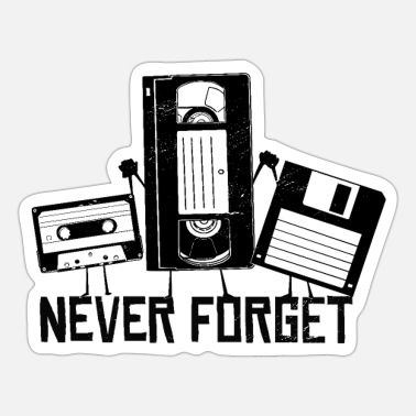 Never forget 90s 90s Never forget gift - Sticker