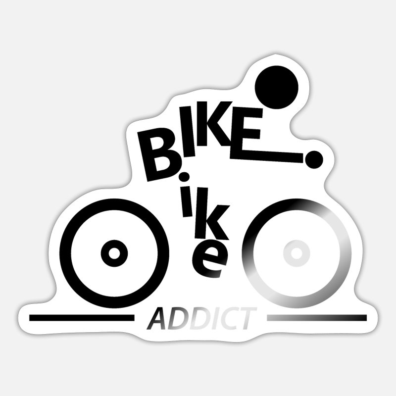 Bike Addict Bike Love Passion Driving Leisure Sticker Spreadshirt That way, you can let the world know what you'd rather be. spreadshirt