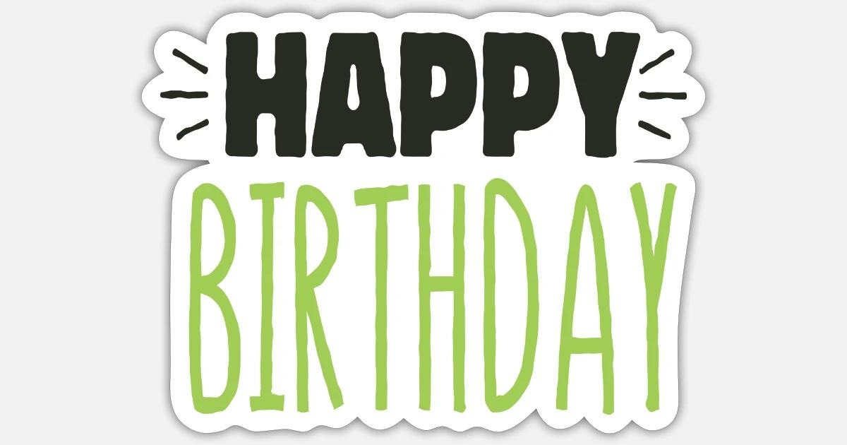 Joyeux Anniversaire Anniversaire Sticker Spreadshirt