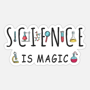 Science is magic - Sticker