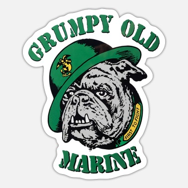 Grumpy grumpy - old marine t shirt - Sticker