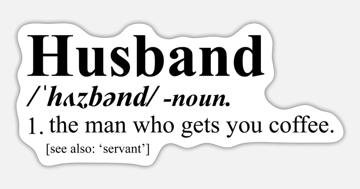 Husband Funny dictionary definition' Sticker | Spreadshirt