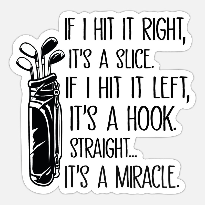 Funny Golf Sayings' Sticker | Spreadshirt