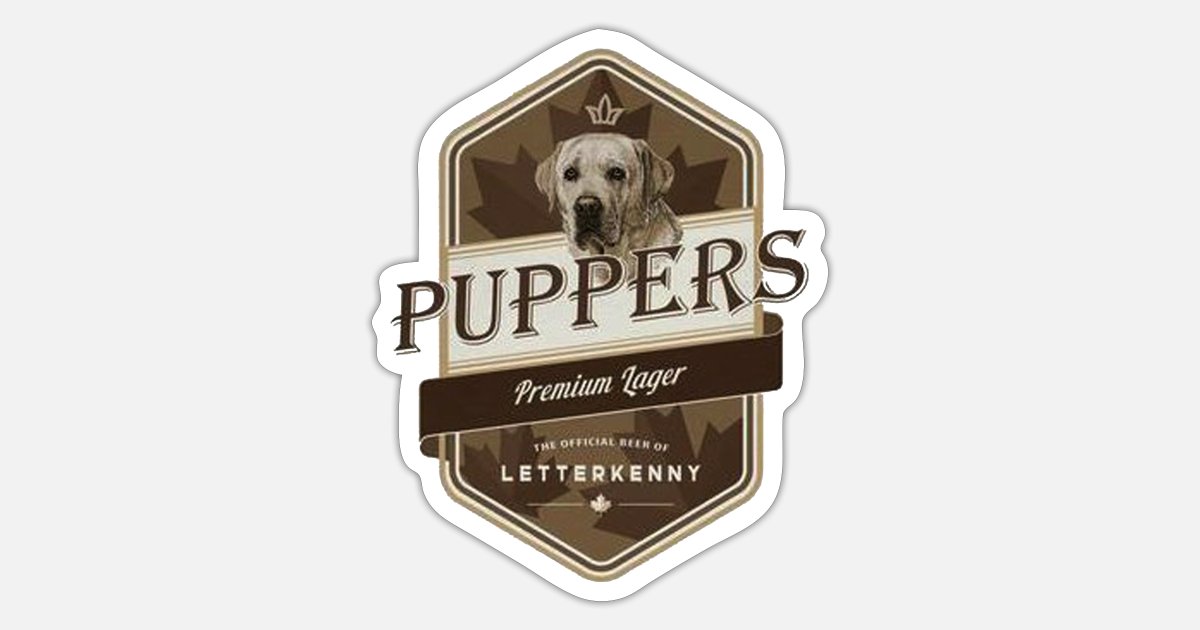 Letterkenny Puppers Can Cooler Get this Man a F*ckin' Puppers Funny Tv Show Gift 