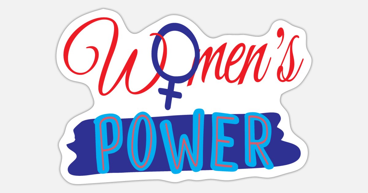 WOMENS POWER FUNNY QUOTES' Sticker | Spreadshirt