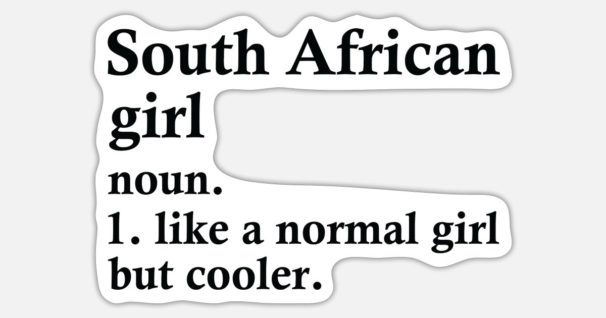 South African Girl Funny Africa Family' Sticker | Spreadshirt