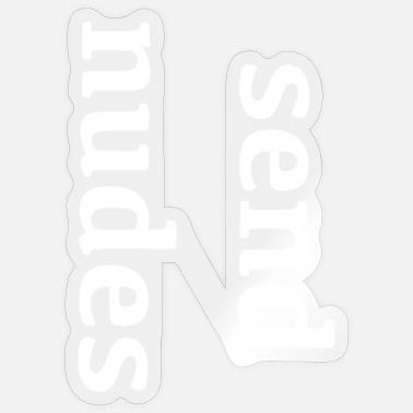 Nudes Stickers | Unique Designs | Spreadshirt