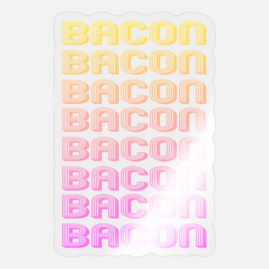 Bacon Bacon Bacon Bacon Bacon Bacon Bacon Bacon Bacon - Sticker
