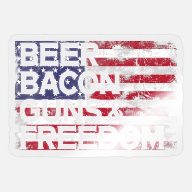 Bacon Beer Bacon Guns And Freedom T - Sticker