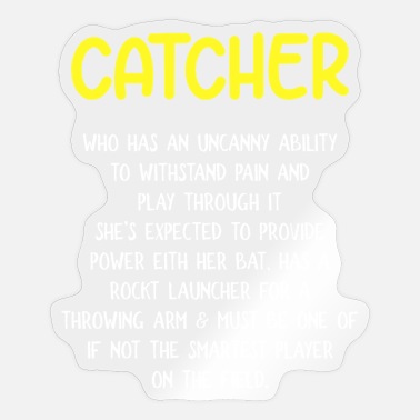 Catcher Softball And Baseball Lover Catcher Definition - Sticker