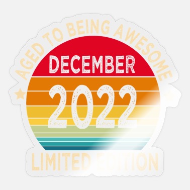 Tribal aged to being awesome December 2022 limited edi - Sticker