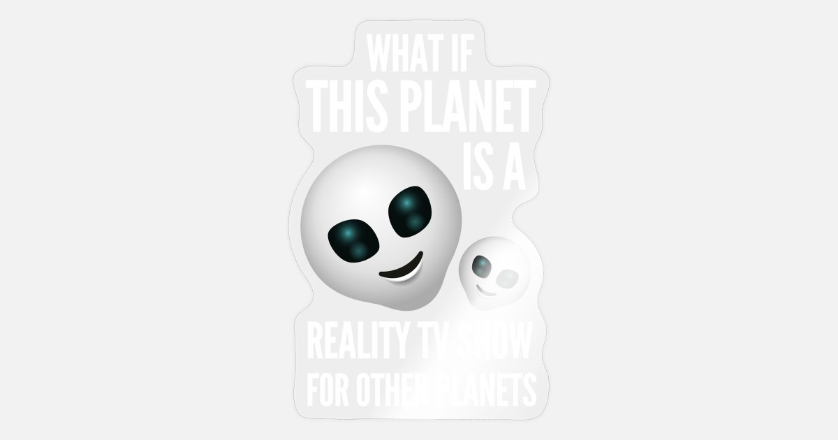 'Funny Alien Meme shirt, Funny Memes' Sticker | Spreadshirt