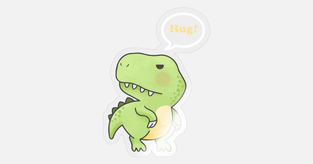 Cute T-Rex Hug' Sticker | Spreadshirt