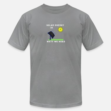 Energy Solar energy T Shirt - Unisex Jersey T-Shirt