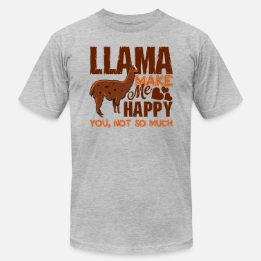Llama Llamas Make Me Happy Shirt - Unisex Jersey T-Shirt