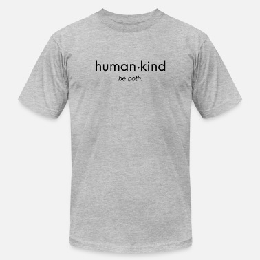 Kindness human kind - Unisex Jersey T-Shirt