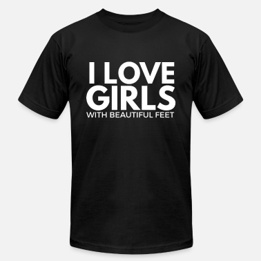 Feet i love girls with beautiful feet - Unisex Jersey T-Shirt