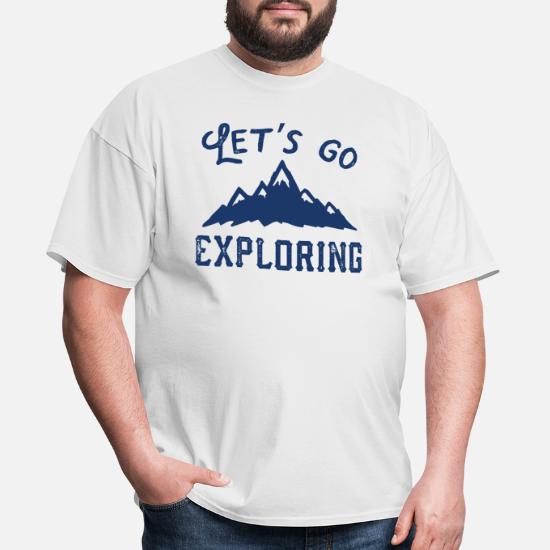 Nomad Shirt Let/'s Explore Mens Slogan Shirt Adventure T Shirt Let/'s go explore t shirt Lets Go Explore Everything Shirt Travel Shirt