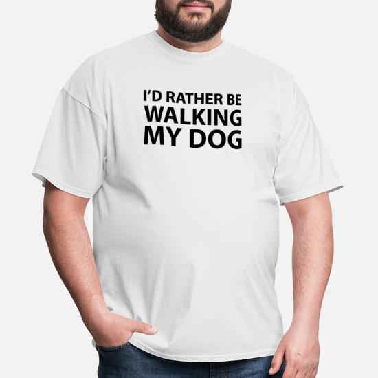 I'd Rather Be Dog Walking T-Shirt
