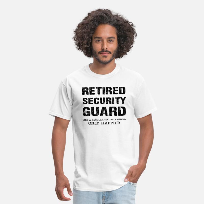 Funny Retired Security Guard Retirement Quote' Men's T-Shirt | Spreadshirt