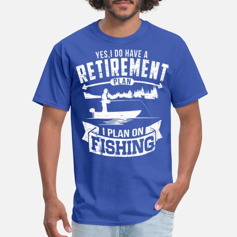 Shop Fishing Retirement T Shirts Online Spreadshirt