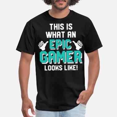 Shop Epic Gamer T-Shirts online | Spreadshirt