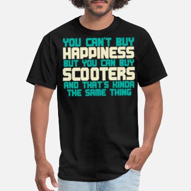 Motor SCOOTER - Money Can&#39;T Buy Happiness Scooters - Men&#39;s T-Shirt