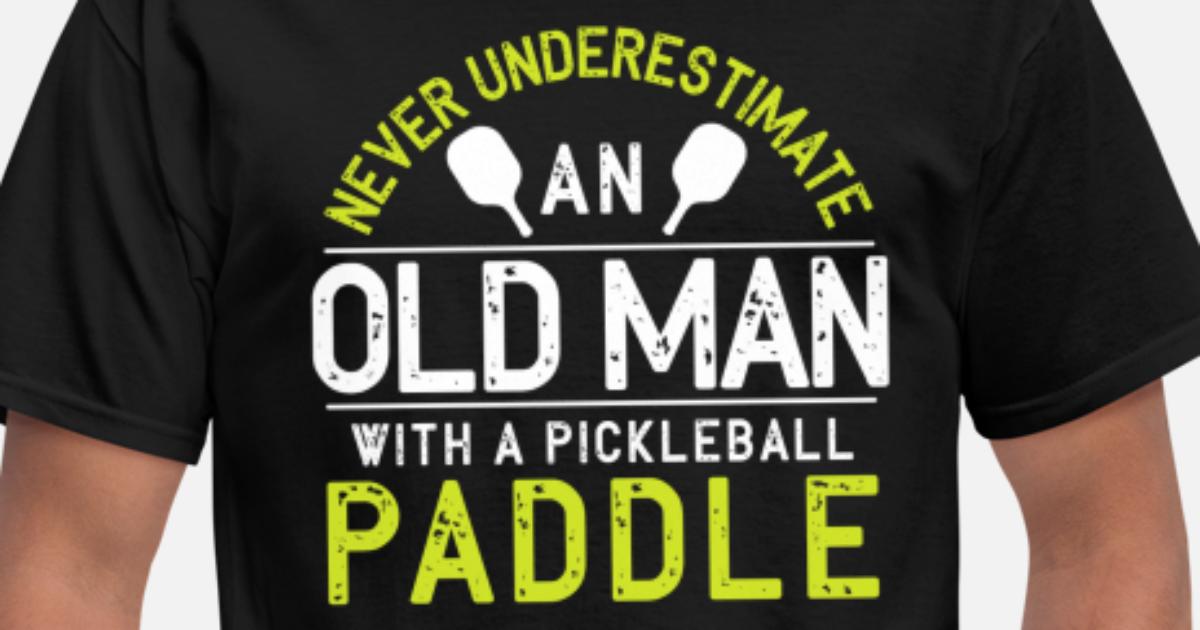 Pickleball Paddles Well Shirt Tee Shirt Mens Shirt 
