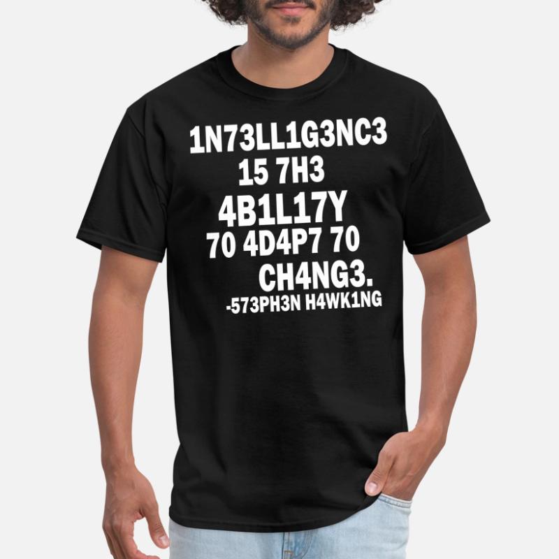 Intelligence Is The Ability To Adapt To Change Shirt Shop Intelligence Is The Ability To Adapt To Change T-Shirts online