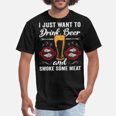 Smoking Drink Beer And Smoke Some Meat Funny BBQ Smoker - Men&#39;s T-Shirt