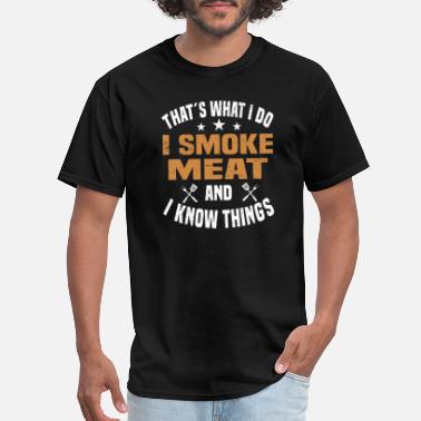 Smoking Smoked meat smoking griels meat gift - Men&#39;s T-Shirt
