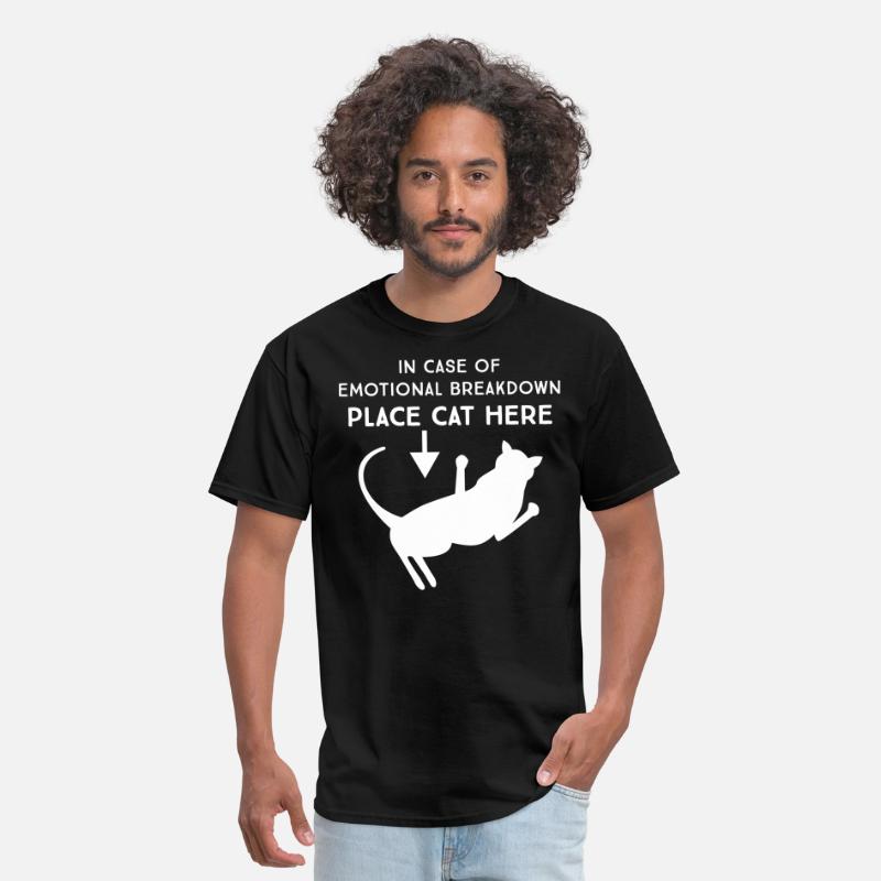 In Case Of Emotional Breakdown Place Cat Here Men S T Shirt Spreadshirt