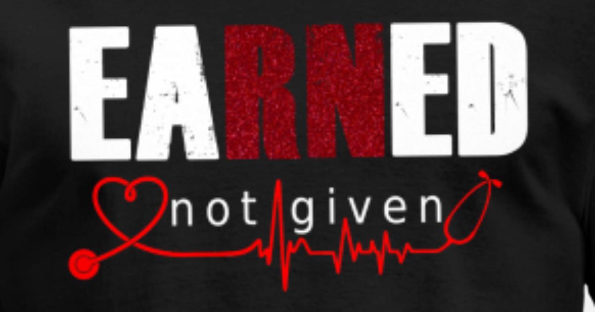 Earned Not Given Men's T-Shirt | Spreadshirt